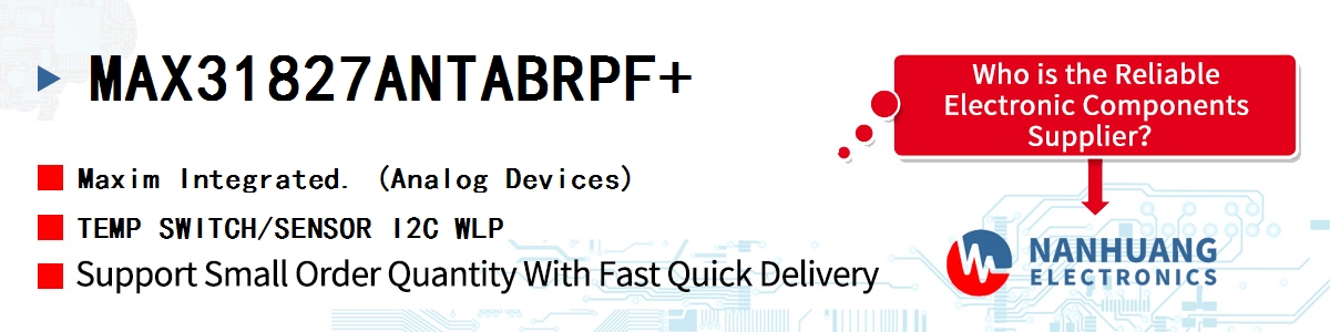 MAX31827ANTABRPF+ Maxim TEMP SWITCH/SENSOR I2C WLP
