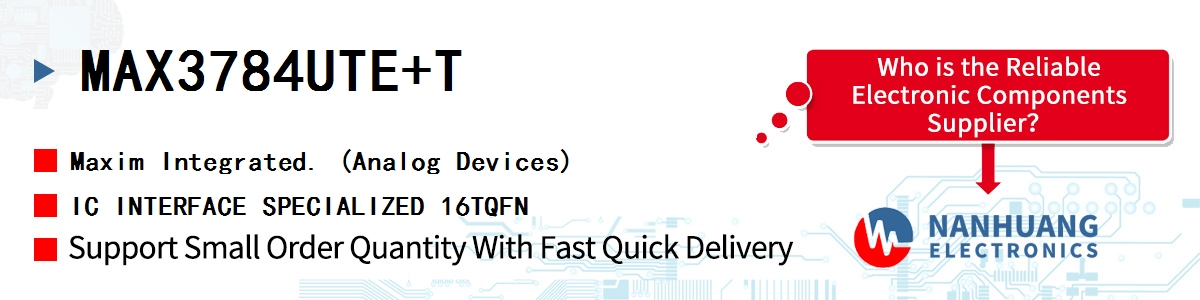 MAX3784UTE+T Maxim IC INTERFACE SPECIALIZED 16TQFN
