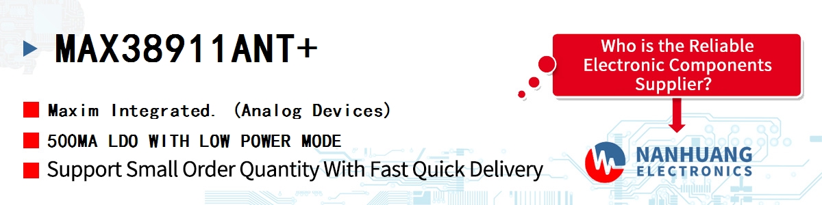MAX38911ANT+ Maxim 500MA LDO WITH LOW POWER MODE