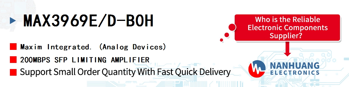 MAX3969E/D-B0H Maxim 200MBPS SFP LIMITING AMPLIFIER