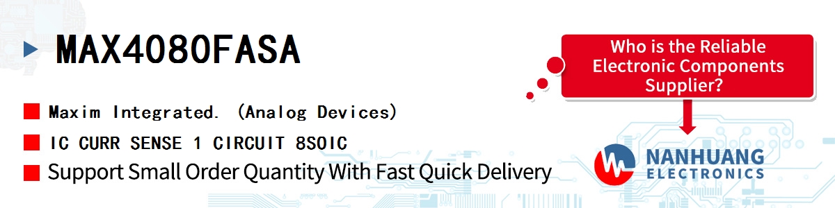 MAX4080FASA+ Maxim IC CURR SENSE 1 CIRCUIT 8SOIC
