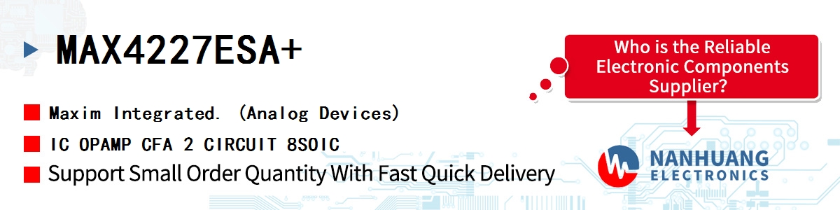MAX4227ESA Maxim IC OPAMP CFA 2 CIRCUIT 8SOIC
