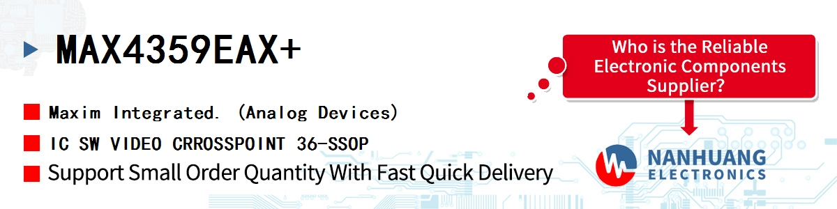 MAX4359EAX+ Maxim IC SW VIDEO CRROSSPOINT 36-SSOP
