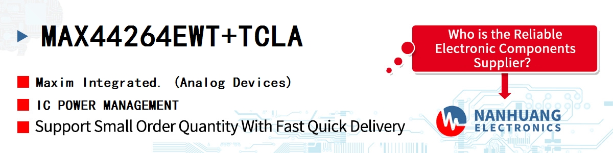 MAX44264EWT+TCLA Maxim IC POWER MANAGEMENT