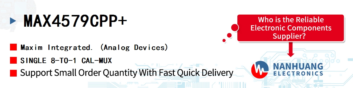MAX4579CPP+ Maxim SINGLE 8-TO-1 CAL-MUX