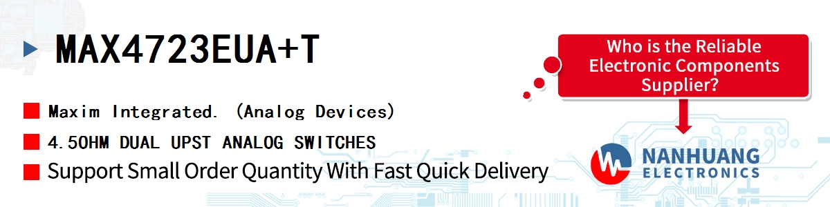 MAX4723EUA+T Maxim 4.5OHM DUAL UPST ANALOG SWITCHES