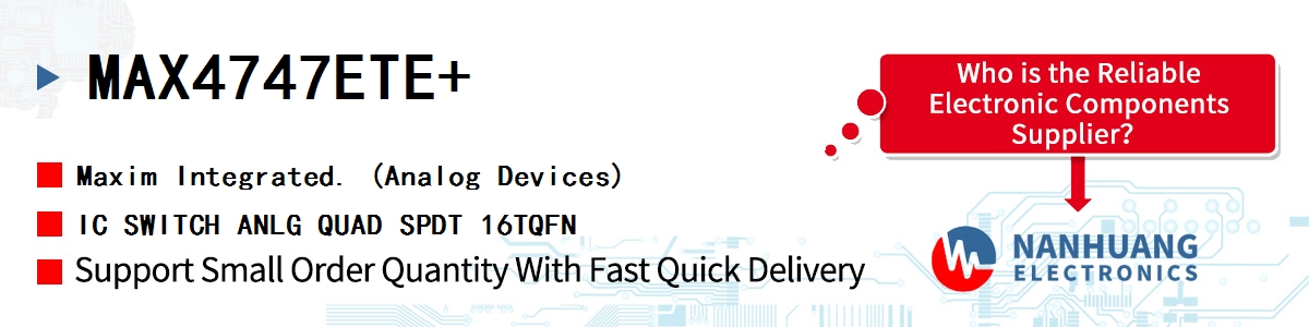 MAX4747ETE+ Maxim IC SWITCH ANLG QUAD SPDT 16TQFN
