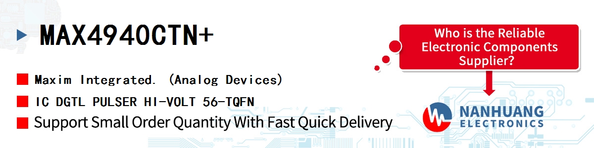 MAX4940CTN+ Maxim IC DGTL PULSER HI-VOLT 56-TQFN