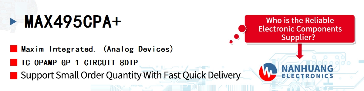 MAX495CPA Maxim IC OPAMP GP 1 CIRCUIT 8DIP