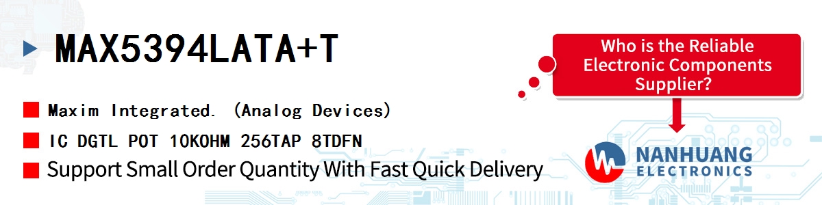 MAX5394LATA+T Maxim IC DGTL POT 10KOHM 256TAP 8TDFN