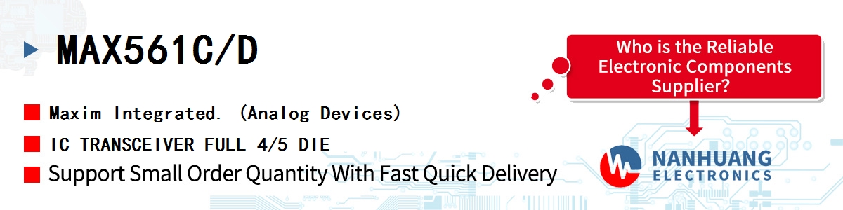 MAX561C/D Maxim IC TRANSCEIVER FULL 4/5 DIE