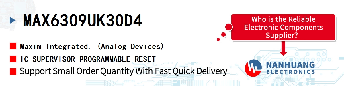 MAX6309UK30D4 Maxim IC SUPERVISOR PROGRAMMABLE RESET
