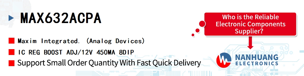 MAX632ACPA+ Maxim IC REG BOOST ADJ/12V 450MA 8DIP