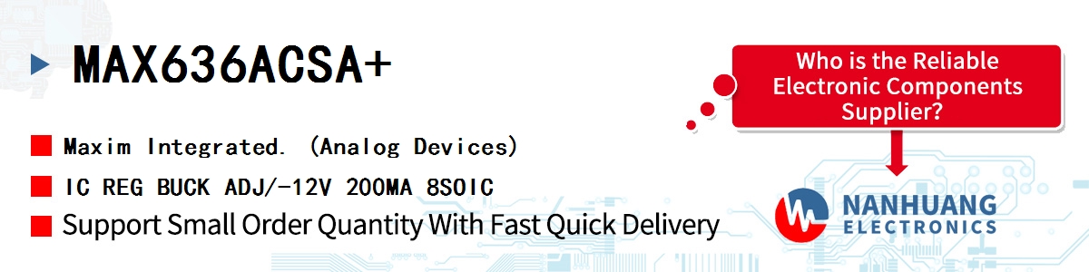 MAX636ACSA Maxim IC REG BUCK ADJ/-12V 200MA 8SOIC