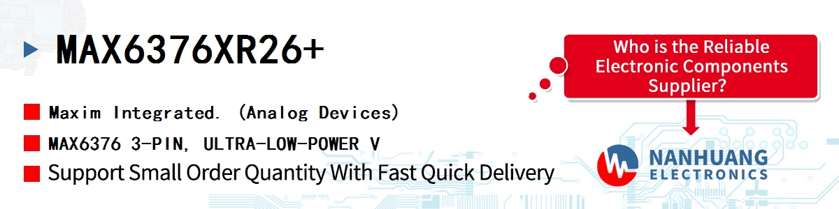 MAX6376XR26+ Maxim MAX6376 3-PIN, ULTRA-LOW-POWER V