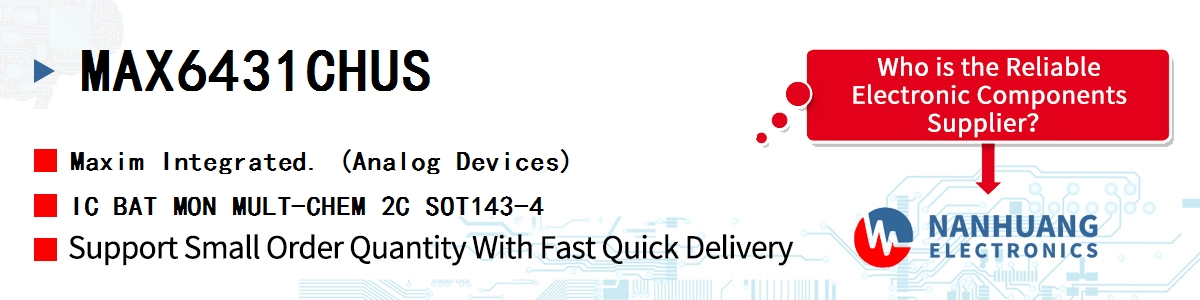 MAX6431CHUS Maxim IC BAT MON MULT-CHEM 2C SOT143-4