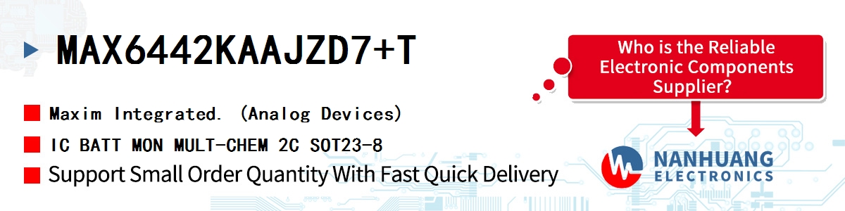 MAX6442KAAJZD7+T Maxim IC BATT MON MULT-CHEM 2C SOT23-8