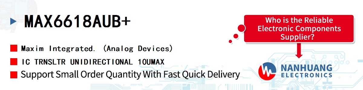 MAX6618AUB+ Maxim IC TRNSLTR UNIDIRECTIONAL 10UMAX