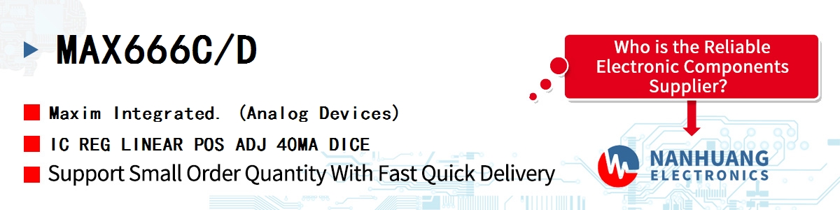 MAX666C/D Maxim IC REG LINEAR POS ADJ 40MA DICE