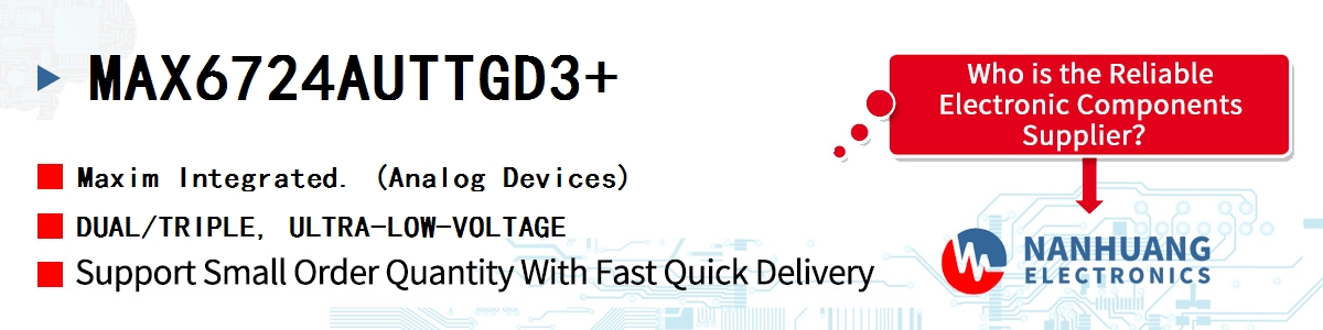 MAX6724AUTTGD3+ Maxim DUAL/TRIPLE, ULTRA-LOW-VOLTAGE