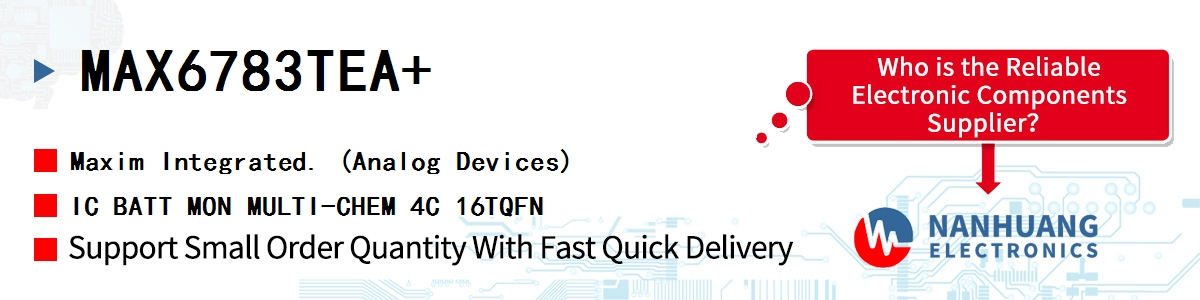 MAX6783TEA+ Maxim IC BATT MON MULTI-CHEM 4C 16TQFN