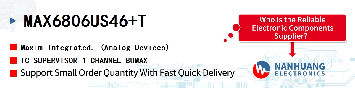 MAX6806US46+T Maxim IC SUPERVISOR 1 CHANNEL 8UMAX
