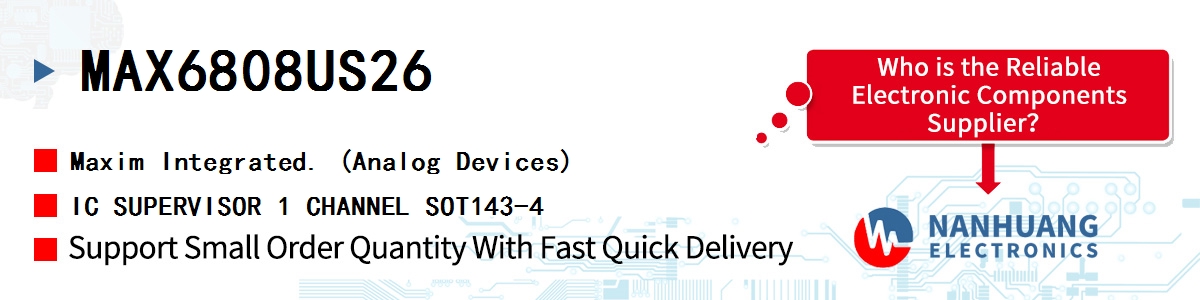 MAX6808US26+ Maxim IC SUPERVISOR 1 CHANNEL SOT143-4