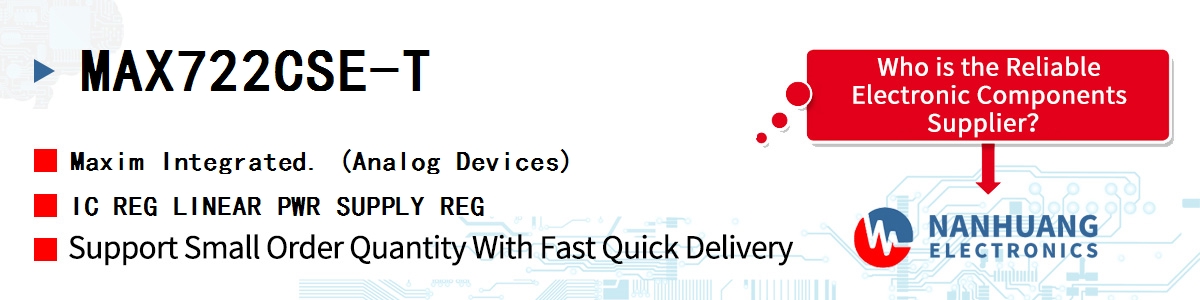MAX722CSE-T Maxim IC REG LINEAR PWR SUPPLY REG