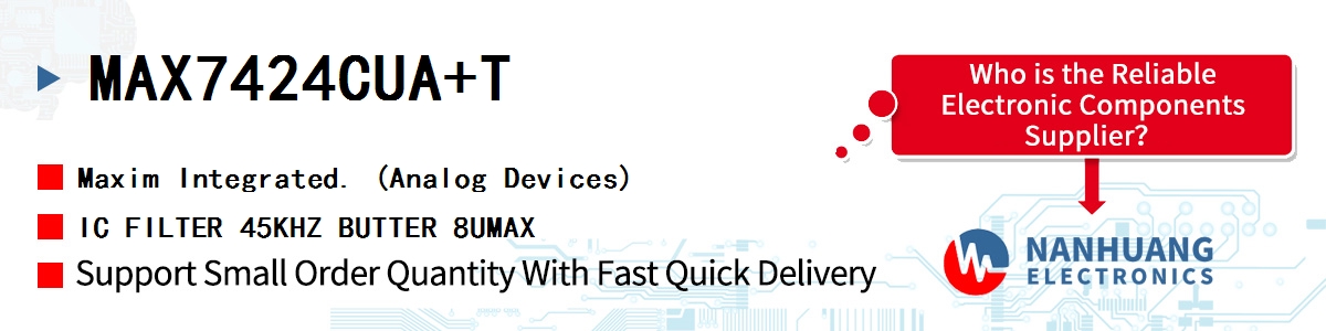 MAX7424CUA+T Maxim IC FILTER 45KHZ BUTTER 8UMAX