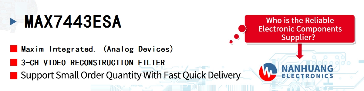 MAX7443ESA Maxim 3-CH VIDEO RECONSTRUCTION FILTER