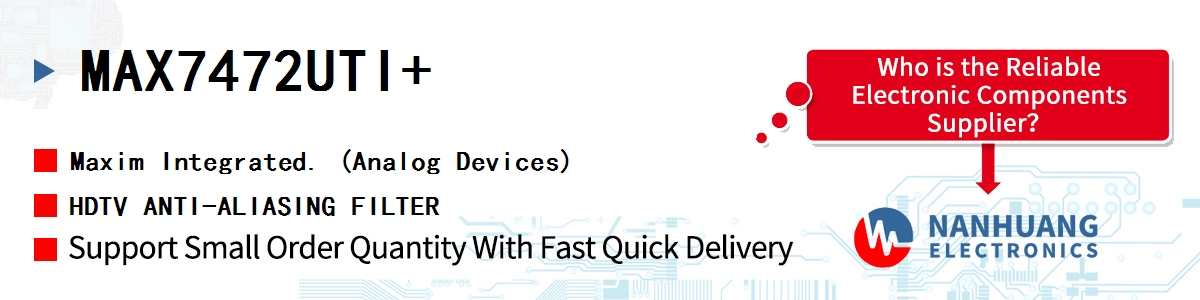 MAX7472UTI+ Maxim HDTV ANTI-ALIASING FILTER