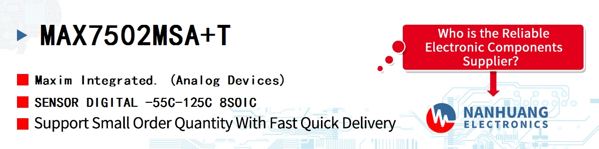 MAX7502MSA+T Maxim SENSOR DIGITAL -55C-125C 8SOIC