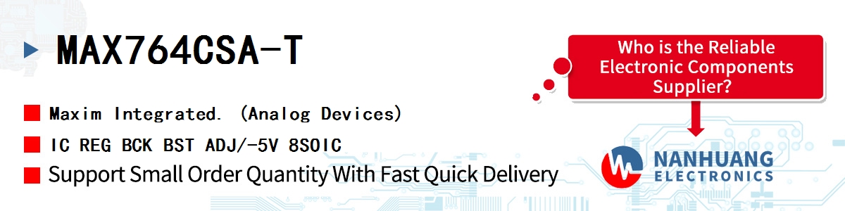 MAX764CSA-T Maxim IC REG BCK BST ADJ/-5V 8SOIC
