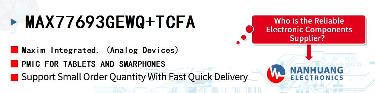 MAX77693GEWQ+TCFA Maxim PMIC FOR TABLETS AND SMARPHONES