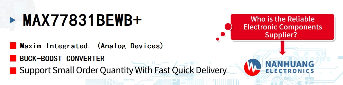 MAX77831BEWB+ Maxim BUCK-BOOST CONVERTER
