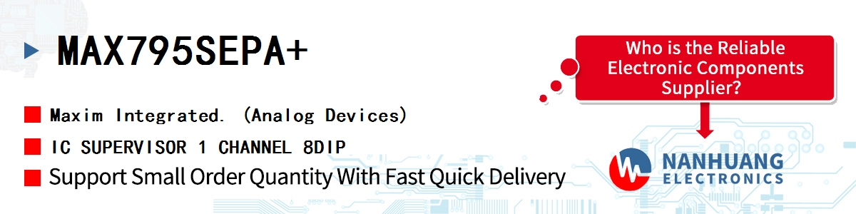 MAX795SEPA+ Maxim IC SUPERVISOR 1 CHANNEL 8DIP