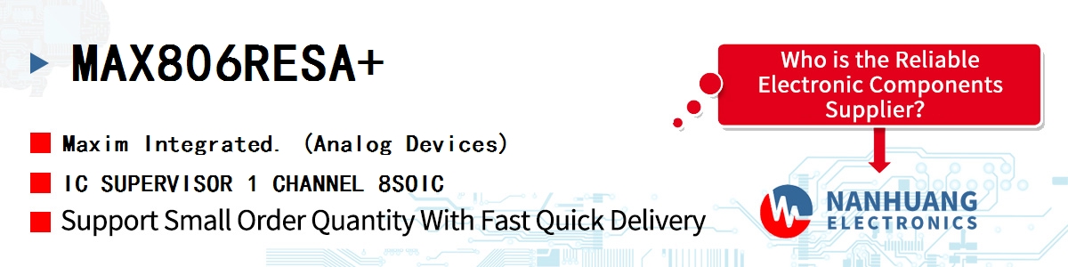 MAX806RESA+ Maxim IC SUPERVISOR 1 CHANNEL 8SOIC
