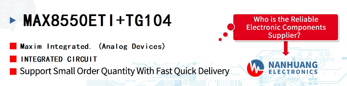 MAX8550ETI+TG104 Maxim INTEGRATED CIRCUIT