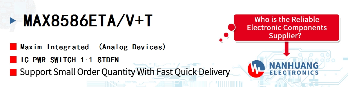 MAX8586ETA/V+T Maxim IC PWR SWITCH 1:1 8TDFN