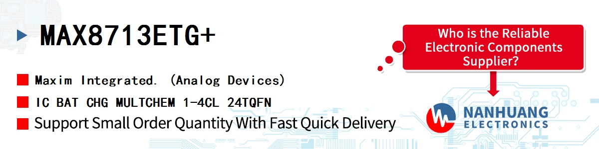 MAX8713ETG+ Maxim IC BAT CHG MULTCHEM 1-4CL 24TQFN