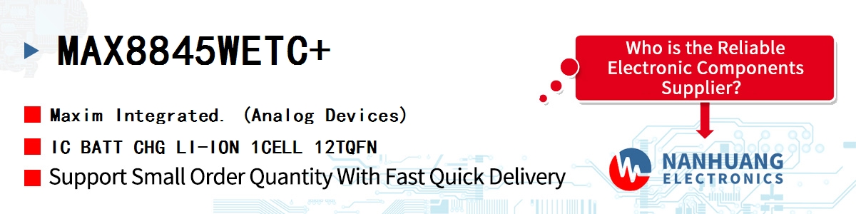 MAX8845WETC+ Maxim IC BATT CHG LI-ION 1CELL 12TQFN