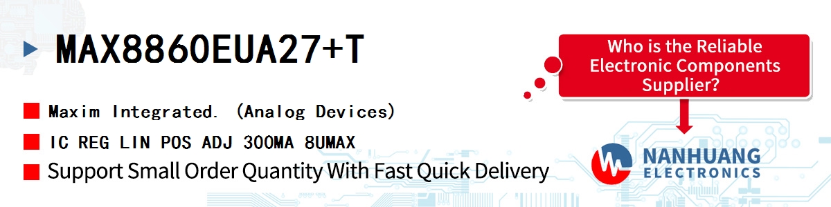MAX8860EUA27+T Maxim IC REG LIN POS ADJ 300MA 8UMAX