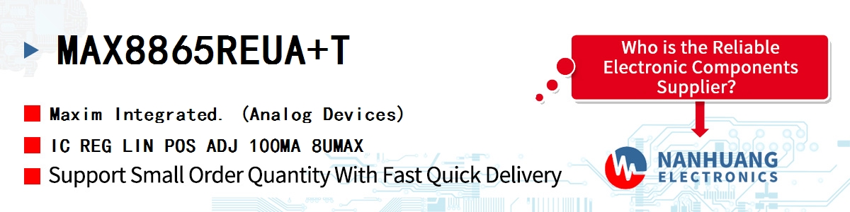 MAX8865REUA+T Maxim IC REG LIN POS ADJ 100MA 8UMAX