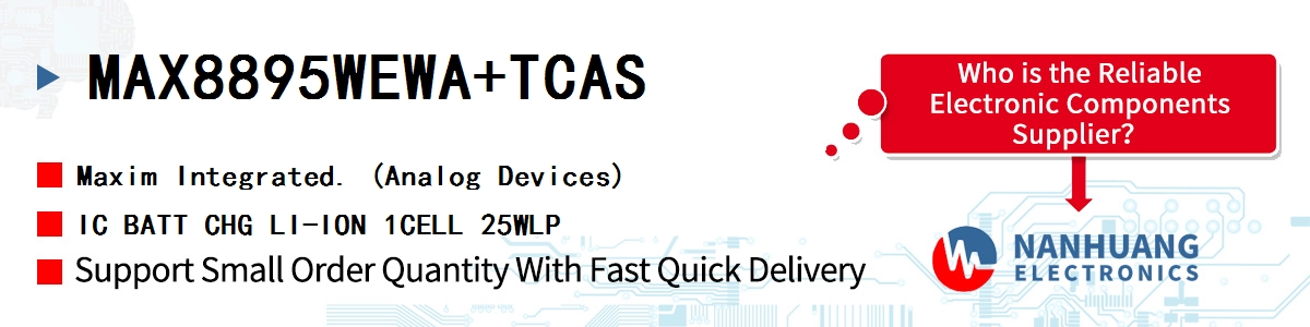 MAX8895WEWA+TCAS Maxim IC BATT CHG LI-ION 1CELL 25WLP