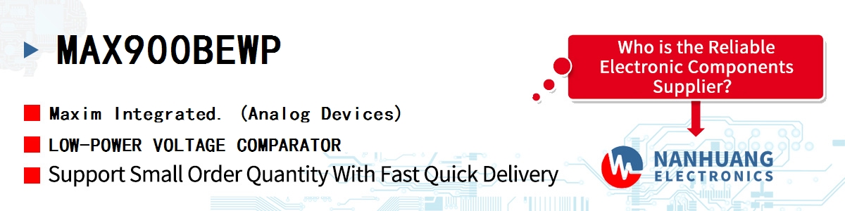 MAX900BEWP Maxim LOW-POWER VOLTAGE COMPARATOR