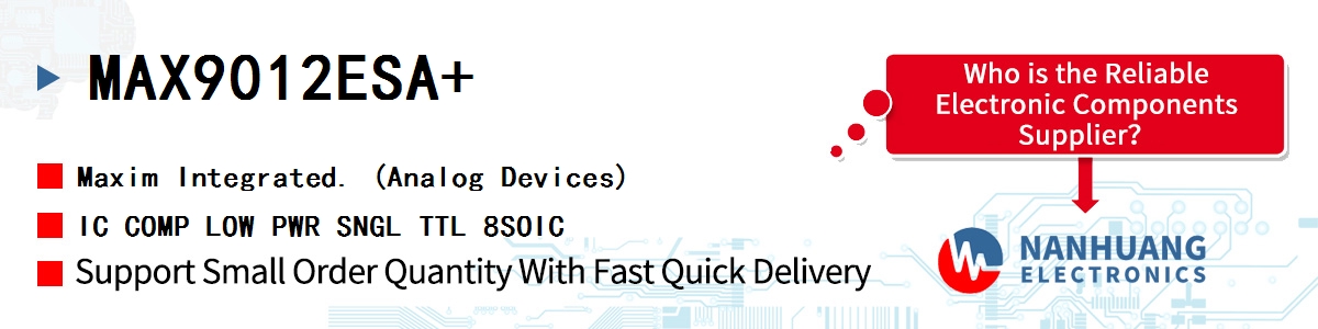 MAX9012ESA+ Maxim IC COMP LOW PWR SNGL TTL 8SOIC