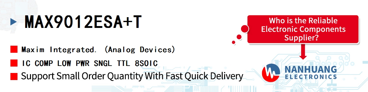 MAX9012ESA+T Maxim IC COMP LOW PWR SNGL TTL 8SOIC