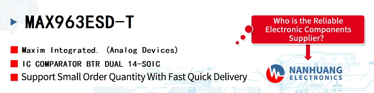 MAX963ESD-T Maxim IC COMPARATOR BTR DUAL 14-SOIC