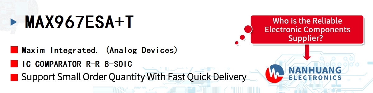 MAX967ESA+T Maxim IC COMPARATOR R-R 8-SOIC
