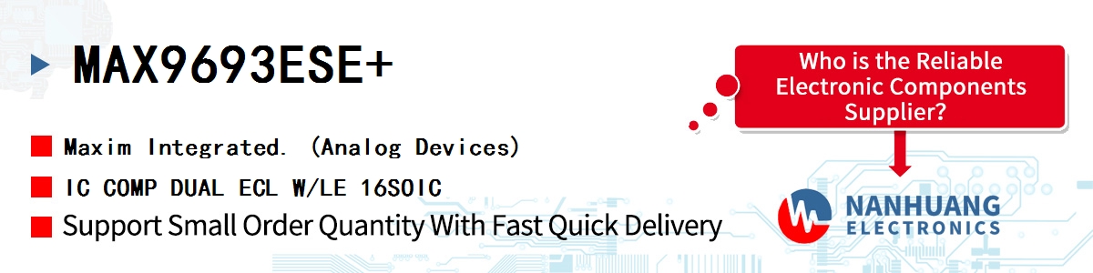MAX9693ESE+ Maxim IC COMP DUAL ECL W/LE 16SOIC